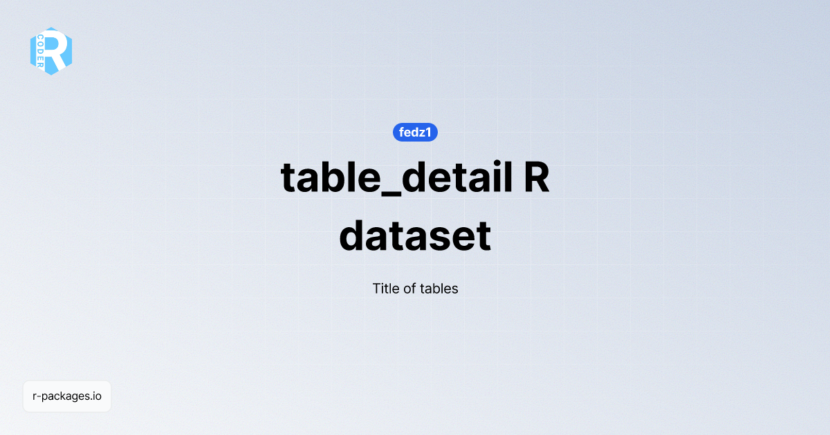 table_detail dataset | R PACKAGES