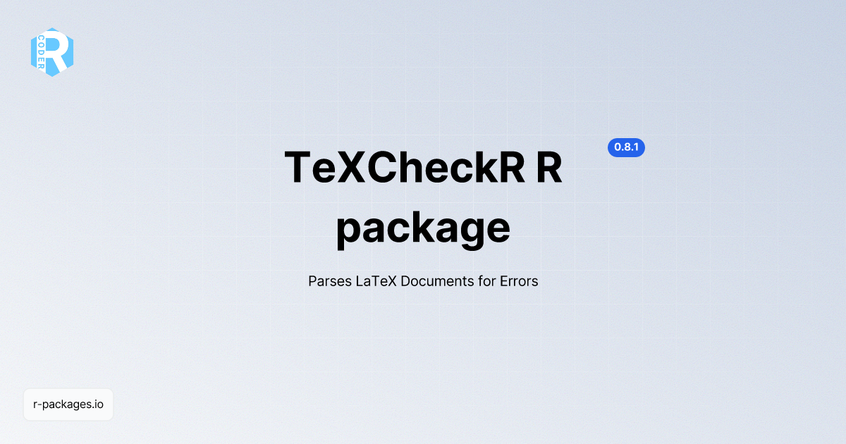 TeXCheckR R package [Documentation] | R PACKAGES