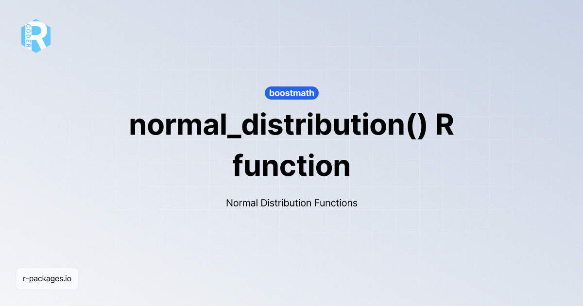 normal_distribution() R function from [boostmath] | R PACKAGES