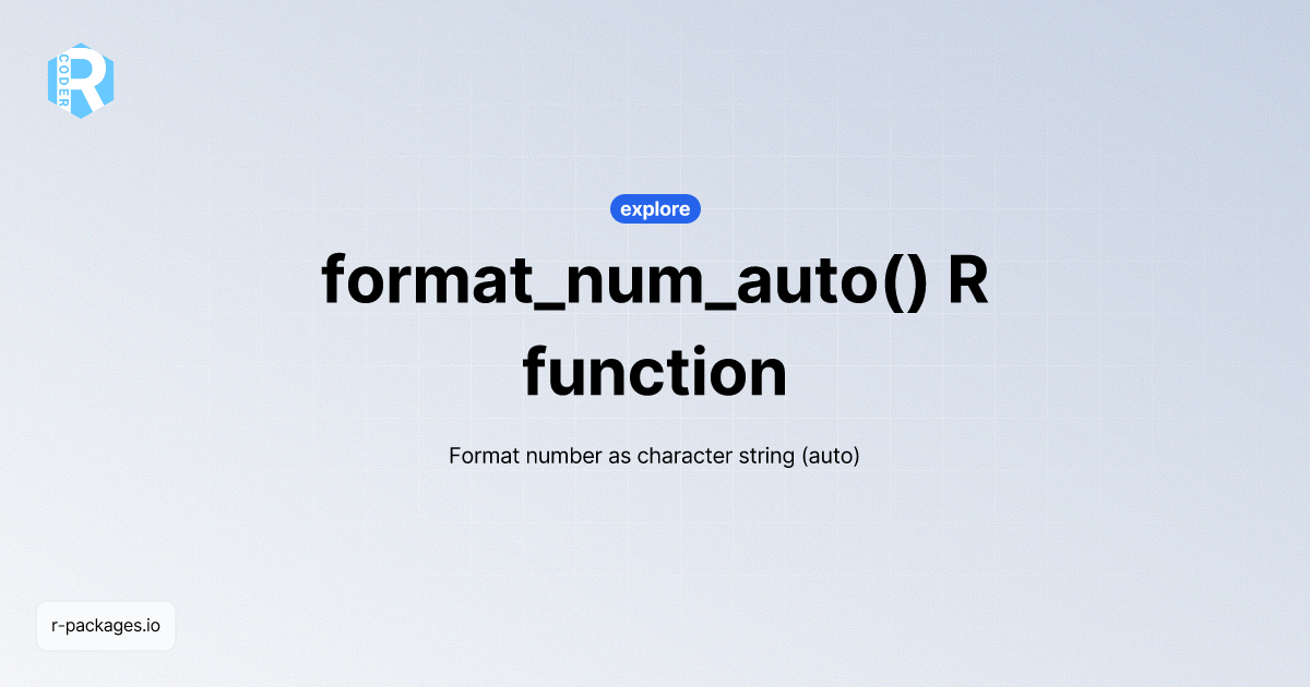 format_num_auto() R function from [explore] | R PACKAGES