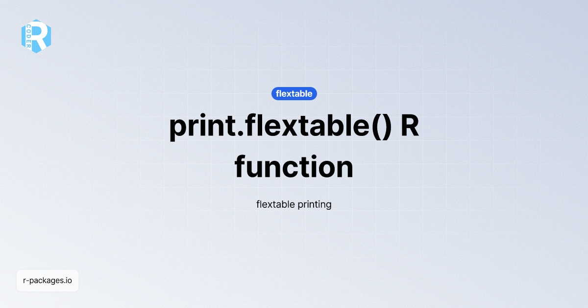 print.flextable() R function from [flextable] | R PACKAGES