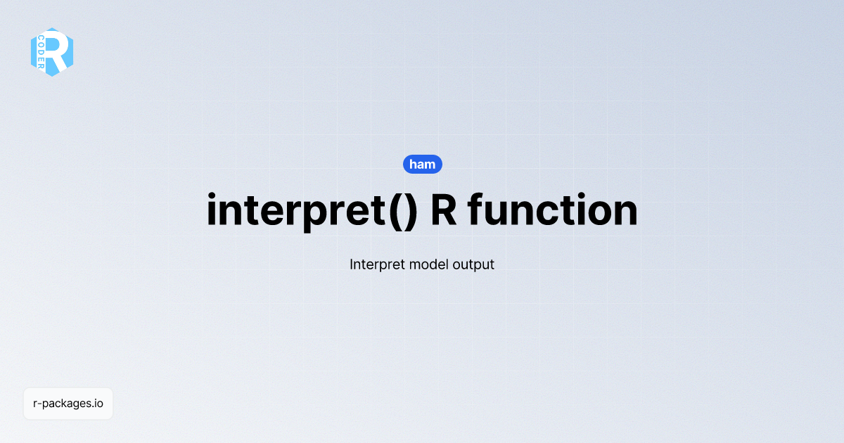 interpret() R function from [ham] | R PACKAGES