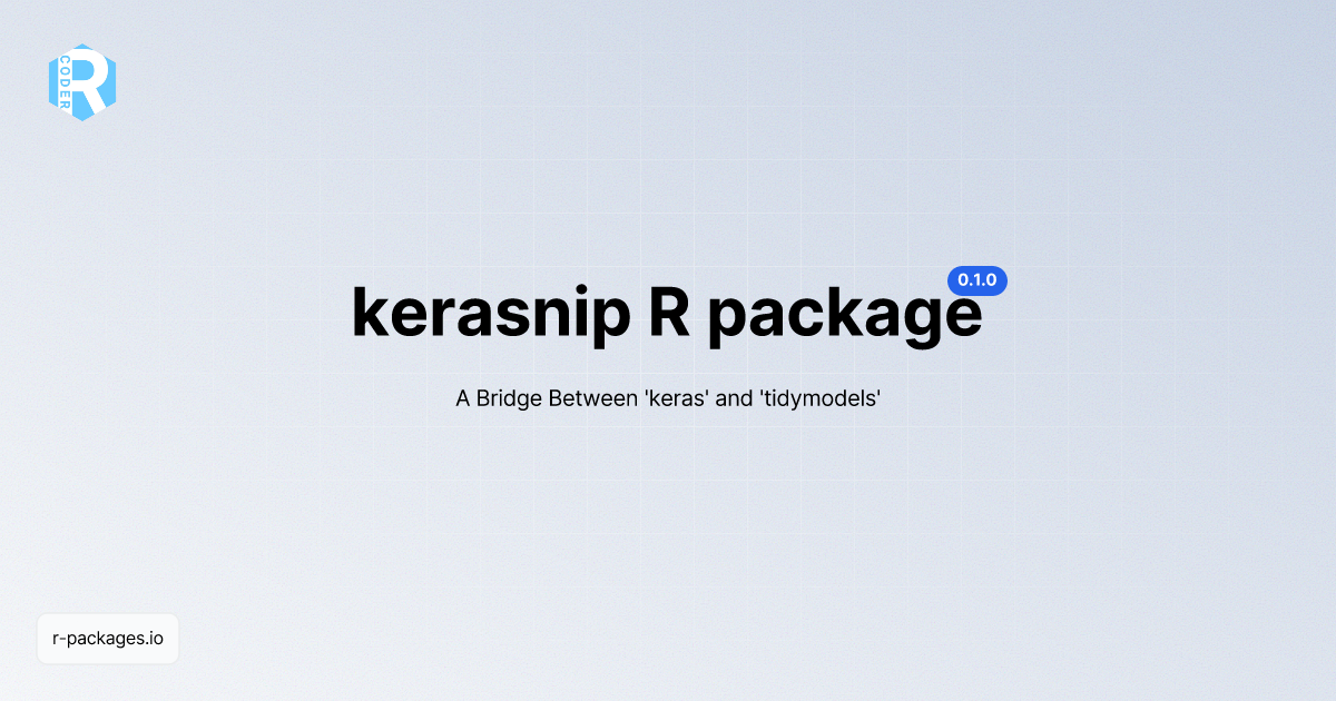 kerasnip R package [Documentation] | R PACKAGES