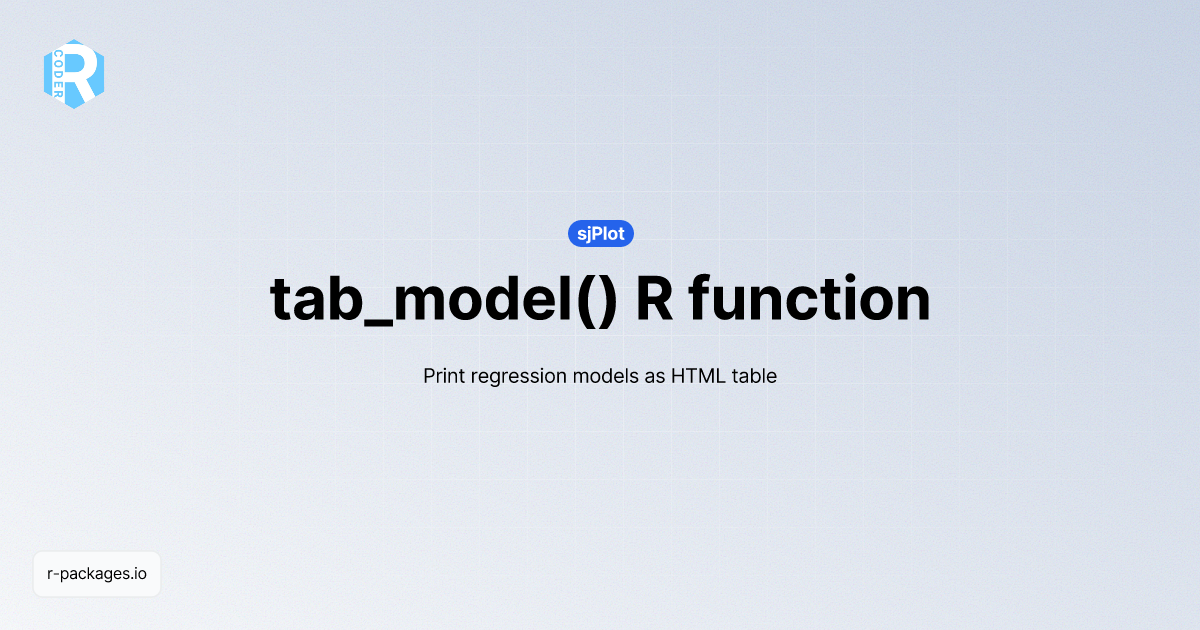 tab_model() R function from [sjPlot] | R PACKAGES