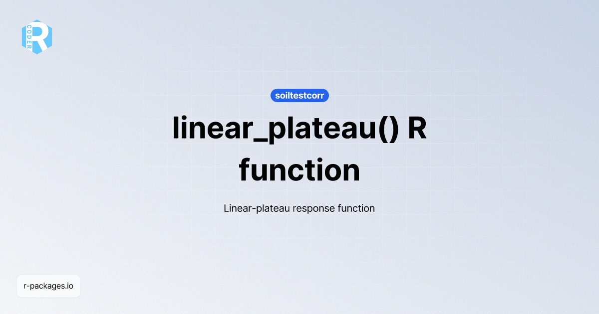 linear_plateau() R function from [soiltestcorr] | R PACKAGES
