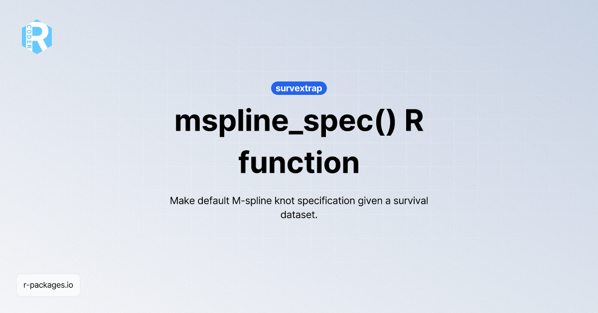 mspline_spec() R function from [survextrap] | R PACKAGES